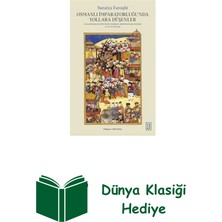 Ketebe Osmanlı Imparatorluğu'nda Yollara Düşenler - Za... + Dünya Klasiği Hediye