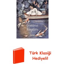Ketebe Çocukların Rüyaları + Türk Klasiği Hediye