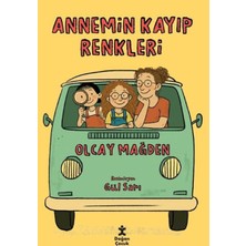 Doğan Çocuk Annemin Kayıp Renkleri