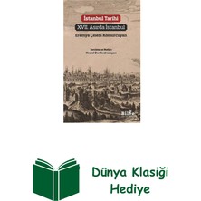 Istanbul Tarihi - 17. Asırda Istanbul + Dünya Klasiği Hediye