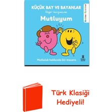 Doğan Çocuk Küçük Bay ve Bayanlar - Mutluyum - Rehber Öyküler + Türk Klasiği Hediye