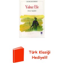 Yalnız Efe + Türk Klasiği Hediye