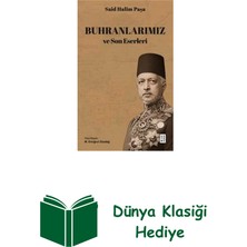 Ketebe Buhranlarımız ve Son Eserleri + Dünya Klasiği Hediye