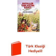 Doğan Çocuk Hayaller Tarlasına Davet + Türk Klasiği Hediye