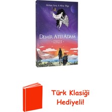 Ephesus Yayınları Demir Atlı Adam 4 - Gerçek + Türk Klasiği Hediye