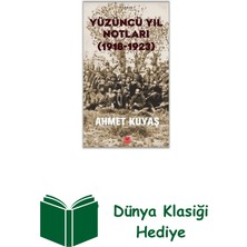 Kırmızı Kedi Yayınevi Yüzüncü Yıl Notları (1918 - 1923) + Dünya Klasiği Hediye