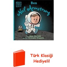 İndigo Çocuk Ben Neil Armstrong - Dünyayı Değiştiren Sıradan... + Türk Klasiği Hediye