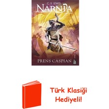 Narnia Günlükleri Cilt 4 - Prens Caspian + Türk Klasiği Hediye