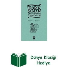 Ötüken Neşriyat Türk Şaman Mitolojisinin Teonimleri + Dünya Klasiği Hediye