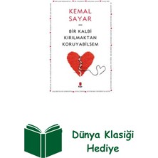 Kapı Yayınları Bir Kalbi Kırılmaktan Koruyabilsem + Dünya Klasiği Hediye