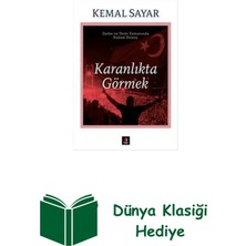 Kapı Yayınları Karanlıkta Görmek + Dünya Klasiği Hediye