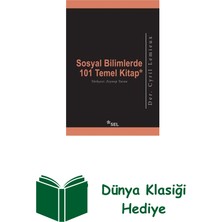 Sel Yayıncılık Sosyal Bilimlerde 101 Temel Kitap + Dünya Klasiği Hediye