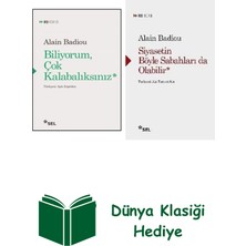 Sel Yayıncılık Alain Badiou 2 Kitap Seti + Dünya Klasiği Hediye