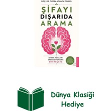 Destek Yayınları Şifayı Dışarıda Arama - Idrak Yolları Enfeksiyo... + Dünya Klasiği Hediye