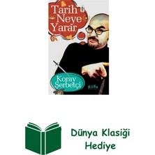 Tarih Neye Yarar + Dünya Klasiği Hediye