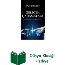 Destek Yayınları Gelecek Çalışmaları - Belirsizlik Çağında Yön B... + Dünya Klasiği Hediye