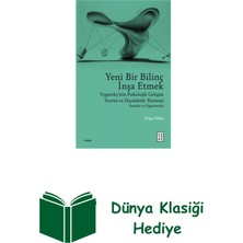 Ketebe Yeni Bir Bilinç Inşa Etmek - Vygotsky'nin Psiko... + Dünya Klasiği Hediye