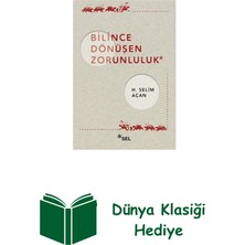 Sel Yayıncılık Bilince Dönüşen Zorunluluk + Dünya Klasiği Hediye