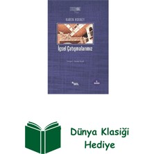 Sel Yayıncılık Içsel Çatışmalarımız + Dünya Klasiği Hediye