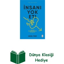 Ketebe Insanı Yok Et! Dünyayı Insansızlaştırma Savaşları + Dünya Klasiği Hediye