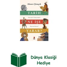Kapı Yayınları Tarih Ne Işe Yarar? Renkli - Resimli + Dünya Klasiği Hediye