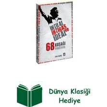 Ötüken Neşriyat Ihtilal Ihtiras ve Ideal 68 Kuşağı Hakkında + Dünya Klasiği Hediye