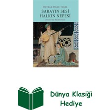 Kapı Yayınları Sarayın Sesi Halkın Nefesi-Osmanlı'da Musiki Ha... + Dünya Klasiği Hediye