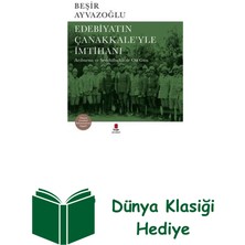 Kapı Yayınları Edebiyatın Çanakkale'yle Imtihanı + Dünya Klasiği Hediye