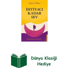 Destek Yayınları Ihtiyacı Kadar Sev + Dünya Klasiği Hediye