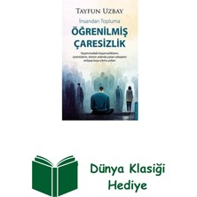 Destek Yayınları Öğrenilmiş Çaresizlik - Insandan Topluma + Dünya Klasiği Hediye