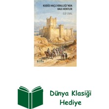 Kudüs Haçlı Krallığı'nda Kale - Kentler + Dünya Klasiği Hediye