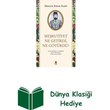 Kapı Yayınları Meşrutiyet Ne Getirdi Ne Götürdü? Giriş Açıklam... + Dünya Klasiği Hediye