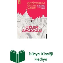 Destek Yayınları Geziyorum Öyleyse Varım Cilt 1 - I Travel There... + Dünya Klasiği Hediye