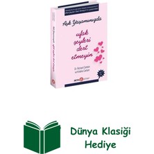 Beta Kitap Aşk Yaşamınızda Ufak Şeyleri Dert Etmeyin + Dünya Klasiği Hediye