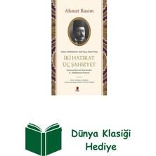 Kapı Yayınları Iki Hatırat Üç Şahsiyet - Sadrazamların Kalemin... + Dünya Klasiği Hediye