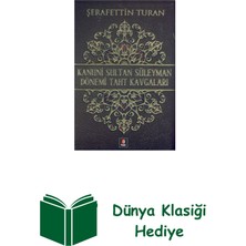 Kapı Yayınları Kanuni Sultan Süleyman Dönemi Taht Kavgaları + Dünya Klasiği Hediye