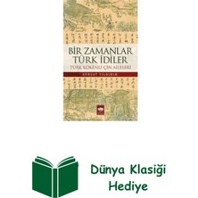 Ötüken Neşriyat Bir Zamanlar Türk Idiler + Dünya Klasiği Hediye