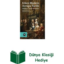 Vakıfbank Kültür Yayınları Erken Modern Avrupa Tarihi - Düşünce Sanat ve K... + Dünya Klasiği Hediye
