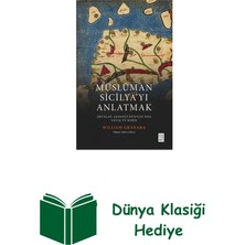 Ketebe Müslüman Sicilya'yı Anlatmak-Ortaçağ Akdeniz Dü... + Dünya Klasiği Hediye