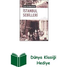 Kapı Yayınları Istanbul Sebilleri + Dünya Klasiği Hediye