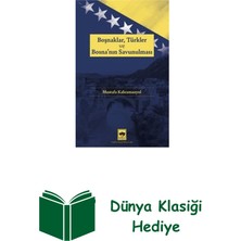 Ötüken Neşriyat Boşnaklar Türkler ve Bosna'nın Savunulması + Dünya Klasiği Hediye