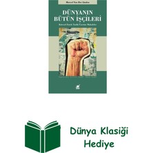 Ayrıntı Yayınları Dünyanın Bütün Işçileri - Küresel Emek Tarihi Ü... + Dünya Klasiği Hediye