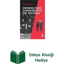 Ketebe Osmanlıdan Cumhuriyete Dış Politika + Dünya Klasiği Hediye