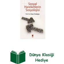 Sosyal Hareketlerin Sosyolojisi + Dünya Klasiği Hediye