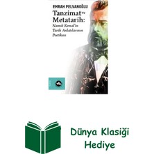 Vakıfbank Kültür Yayınları Tanzimat ve Metatarih-Namık Kemal'in Tarih Anla... + Dünya Klasiği Hediye