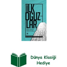 Ötüken Neşriyat Ilk Oğuzlar + Dünya Klasiği Hediye