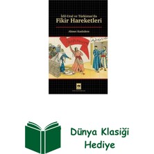 Ötüken Neşriyat Idil - Ural ve Türkistan'da Fikir Hareketleri + Dünya Klasiği Hediye
