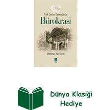 Türk Devlet Geleneğinde Bürokrasi + Dünya Klasiği Hediye