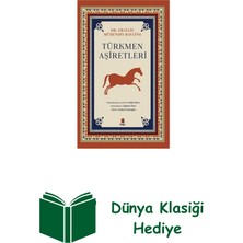 Kapı Yayınları Türkmen Aşiretleri + Dünya Klasiği Hediye