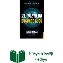 Destek Yayınları 21. Yüzyılda Düşünce Gücü + Dünya Klasiği Hediye